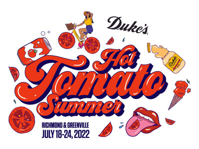 HOT TOMATO SUMMER: THE SEQUEL. Duke’s Launches Tomatoes & Mayo Restaurant Event in Richmond and Greenville