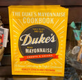 The Duke's Mayonnaise Cookbook